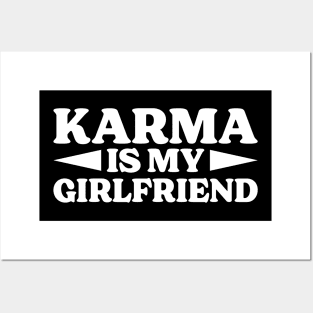 Karma Is My Girlfriend Posters and Art